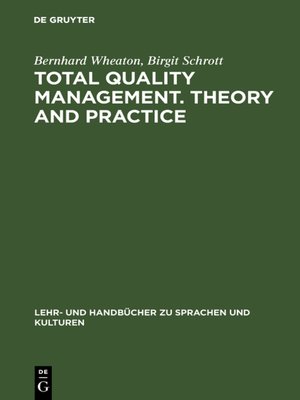cover image of Total Quality Management. Theory and Practice
